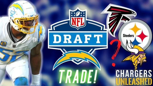 Los Angeles Chargers Trade Scenarios | Khalil Mack & Joey Bosa Value | Joe Hortiz Deals | DOUBLE TRADE DOWN!?