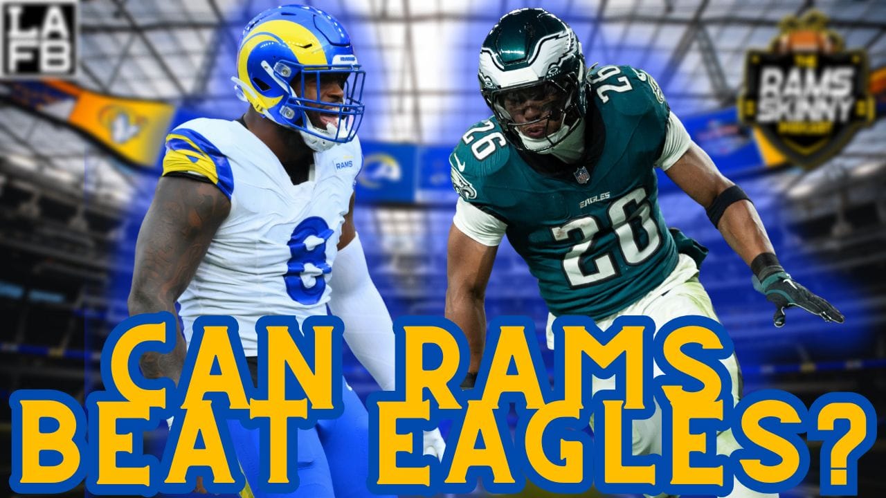 Do The Los Angeles Rams Stand A Chance Against The Philadelphia Eagles ...