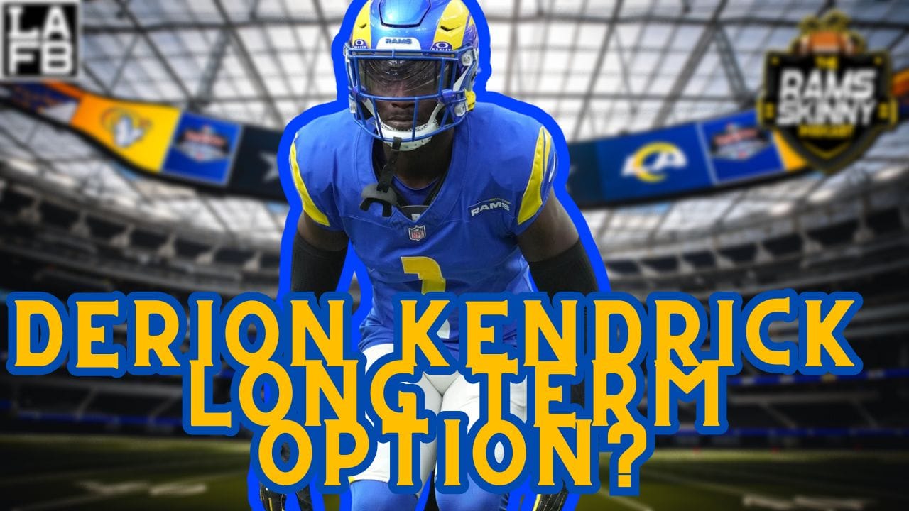 Is Derion Kendrick A Long Term Option For The Los Angeles Rams? - LAFB ...