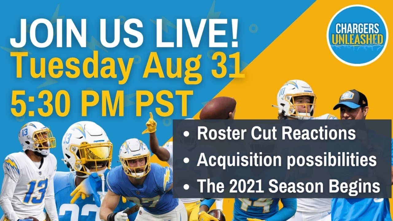 Ep. 40 Roster Cut Reactions, Possible Acquisitions Chargers