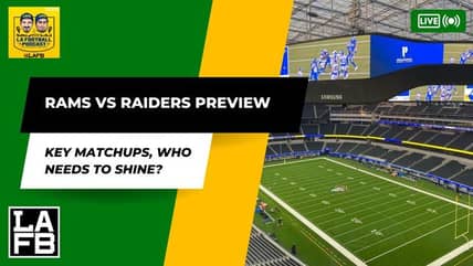 Los Angeles Rams Vs Las Vegas Raiders Preseason Preview