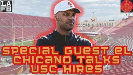 Special Guest 'El Chicano' Joins To Talk About USC Coaching Hires, And The State Of USC Football Recruiting 10 Special Guest 'El Chicano' Joins To Talk About USC Coaching Hires, And The State Of Recruiting