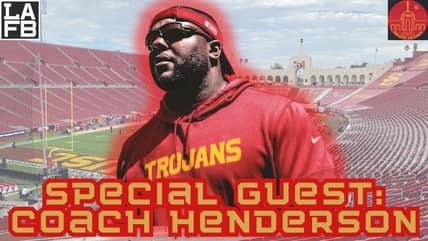 SPECIAL GUEST: USC Trojans Defensive Line And Co-Defensive Coordinator Eric Henderson Joins The Show