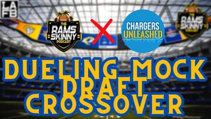 Rams vs Chargers Dueling Mock Draft Battle w/ Trades! | | Rams Skinny X Chargers Unleashed CROSSOVER