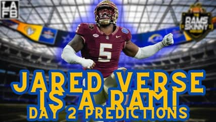 Los Angeles Rams Select Jared Verse, Full Analysis, Day 2 Predictions And Best Fits