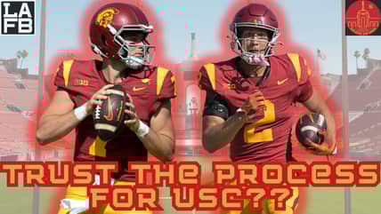 Trust The Process? Are The USC Trojans A Team That Is On The Brink Or Wasting Time? 9 Trust The Process? Are The USC Trojans A Team That Is On The Brink Or Wasting Time?
