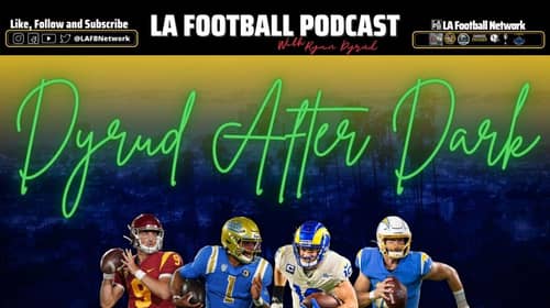 EP 209 - Chargers Vs Rams Preseason Game Recap With Sosa Kremenjas Of Locked On Rams 3 Dyrud After Dark