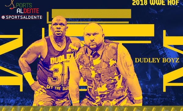 The Dudley Boyz WWE Hall of Fame Legacy 2 Dudley Boyz