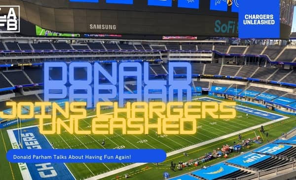 Chargers Donald Parham Talks Offense Excitement, TEs, Coaching, & Justin Herbert | Having Fun Again! 2 Donald Parham Joins Chargers Unleashed On The LAFB Network.