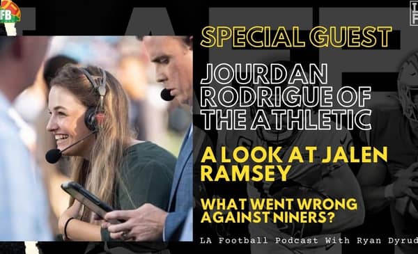 LA Football Pod: State Of The Rams Heading Into The Playoffs With Jourdan Rodrigue Of The Athletic 2 1 12 LAFB Show