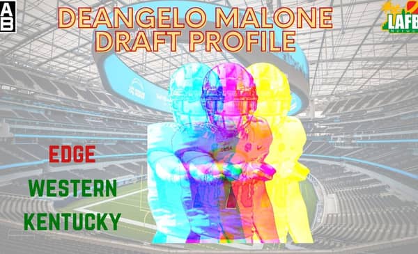 DeAngeles Malone NFL Draft Graphic. Photo Credit: LAFB Network Graphic | Original Photo Featured On NFLDraftDiamonds.com