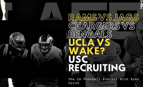 LA Football Podcast: Will The Rams Bounce Back Against The Jags? Justin Herbert Takes On Joe Burrow. UCLA Bowl Matchup? 2 12 3 Thumbnail 1