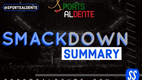 SmackDown Summary