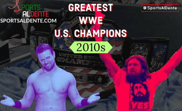 Series: Ranking The Top Ten United States Champions of the 2010's...So Far 1 WWE United States Championship