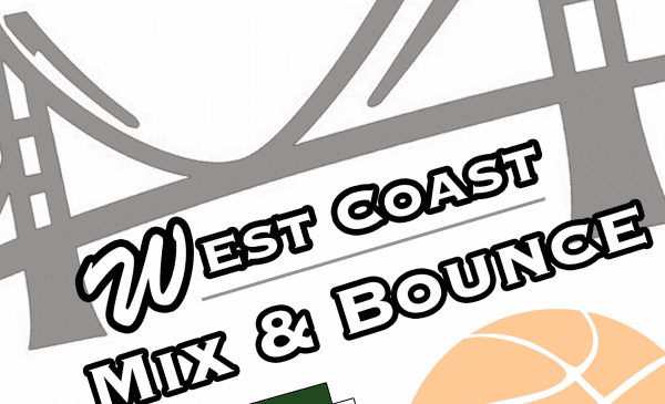 West Coast Mix And Bounce