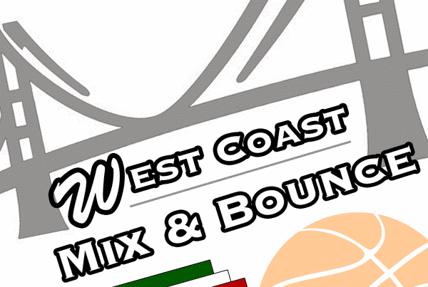 West Coast Mix And Bounce
