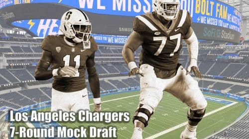 Los Angeles Chargers 7-Round Mock Draft. LAFB Network Graphic