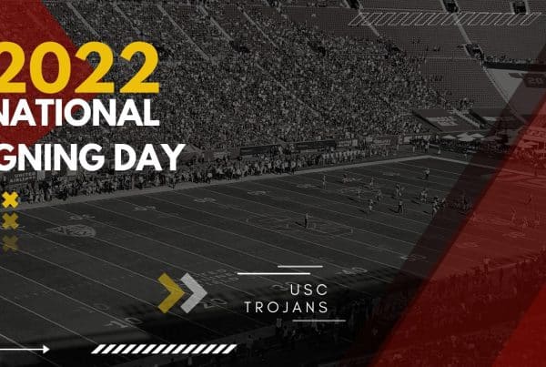 USC Trojans 2022 National Signing Day.
