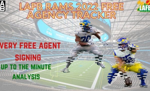 LAFB Rams 2022 Free Agency Tracker