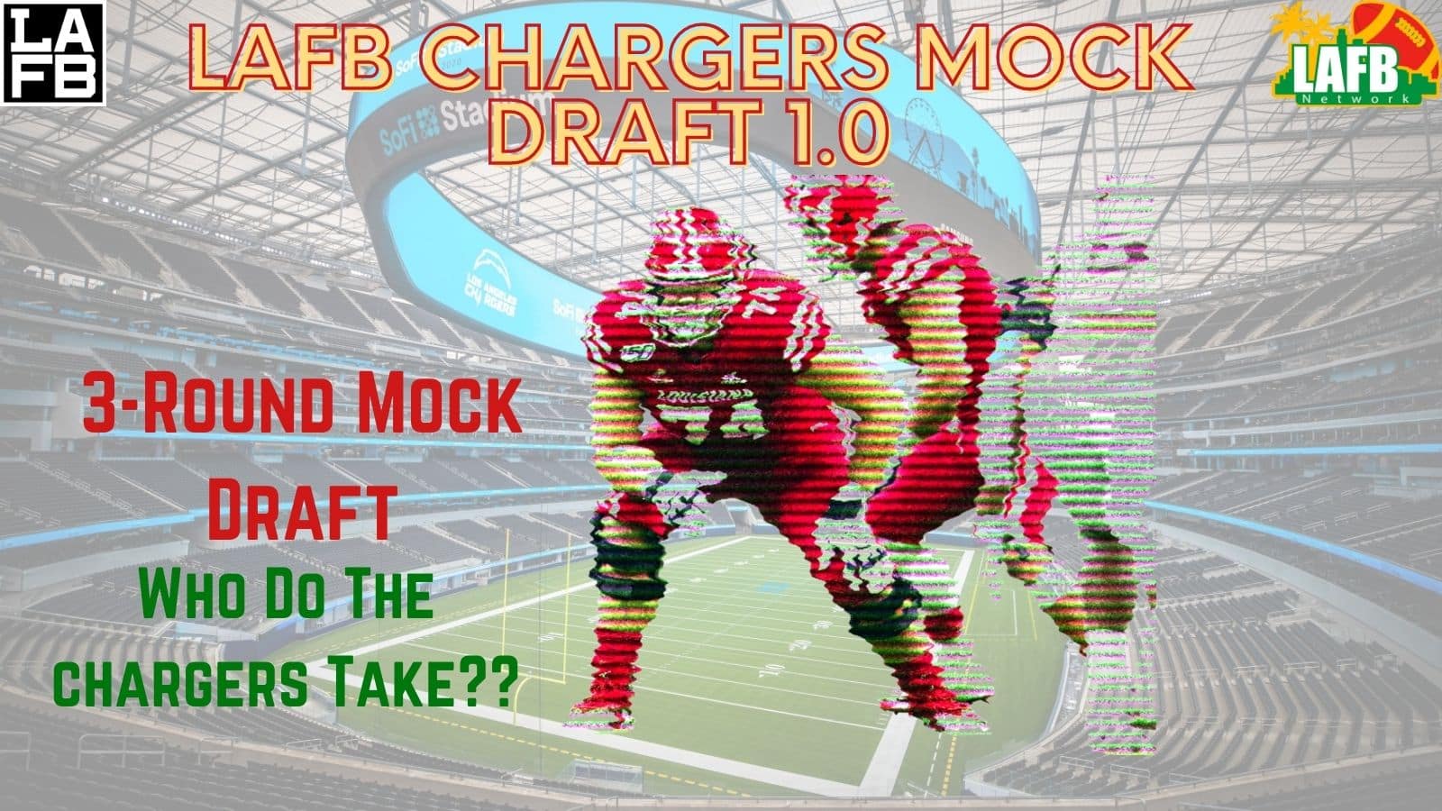 LAFB Chargers Mock Draft 1.0: Chargers Add To Herberts Weapons