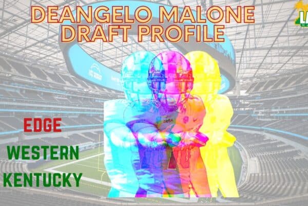DeAngeles Malone NFL Draft Graphic. Photo Credit: LAFB Network Graphic | Original Photo Featured On NFLDraftDiamonds.com