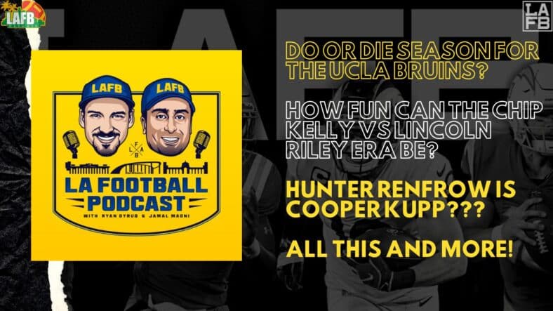 LA Football Show: Do Or Die For UCLA Football In 2022? | USC Defense And Cooper Kupp Comparison 1 LA Football Show 6/14. UCLA Football, USC Defense, And Cooper Kupp.