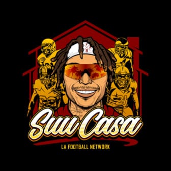 Suu Casa Podcast Starring Su'a Cravens on the LA Football Network