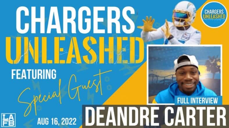 Los Angeles Chargers WR DeAndre Carter Joins Chargers Unleashed On The LAFB Network!