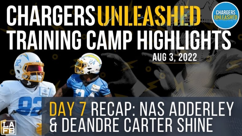 LA Chargers Training Camp Day 7 Highlights | Nas Adderley & DeAndre Carter Impress | Podium Recap 1 LA Chargers Training Camp Day 7. Chargers Unleashed | LAFB Network