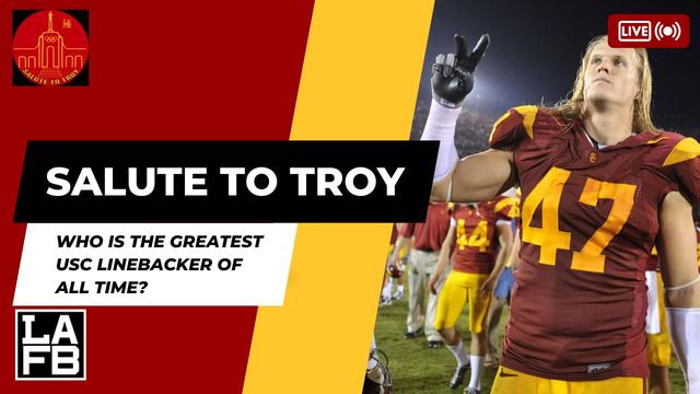 Who Are The Top 10 Linebackers In USC History? Salute To Troy Breaks It Down!