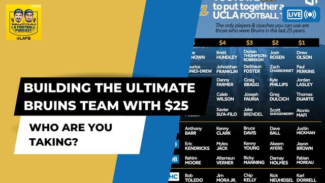 Building The Ultimate UCLA Football Team With Only $25