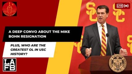 A Deep Dive Into The Mike Bohn Resignation From Two Former USC Athletes | Plus Top 5 OL Of all Time