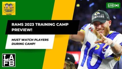 Los Angeles Rams 2023 Training Camp Preview