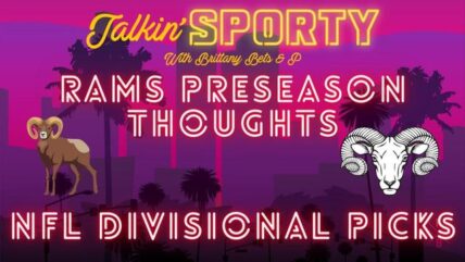 Rams Preseason Thoughts So Far, NFL Divisional Winners, Best Bets, And More!