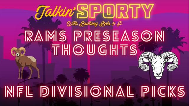 Rams Preseason Thoughts So Far, NFL Divisional Winners, Best Bets, And More!
