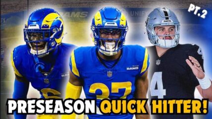 Preseason Quick Hitter Pt. 2: Raiders At Rams, Players Who WILL Be 2023 Contributors 1 Preseason Quick Hitter Pt. 2: Raiders @ #Rams, Players who WILL be 2023 contributors