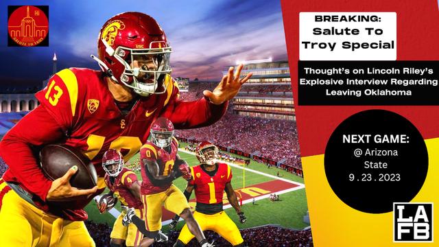 USC Trojans Bye Week | Thoughts On The Lincoln Riley Interview 4 USC Trojans Bye Week | Thoughts On The Lincoln Riley Interview