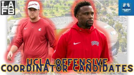 UCLA Bruins Offensive Coordinator Candidates | Who Fits With DeShaun Foster?
