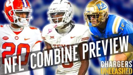 Biggest NFL Scouting Combine Storylines For Los Angeles Chargers | Prospects & Positions to Watch
