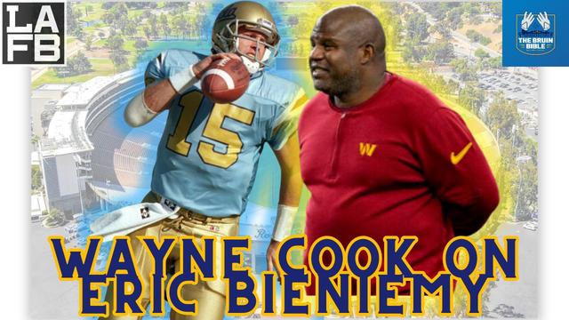 Wayne Cook On Eric Bieniemy As UCLA Bruins Offensive Coordinator | Legendary UCLA Football Stories