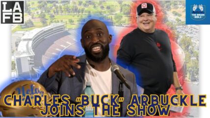 Former UCLA Football TE Charles "Buck" Arbuckle On DeShaun Foster Hire, Chip Kelly, & Donahue/Aikman Stories!