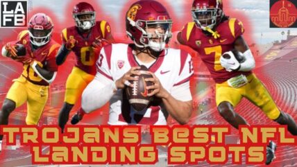 A Look At The Best NFL Landing Spots For The USC Trojans Entering The NFL Draft